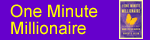 One Minute Millionaire