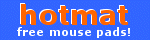 HotMat - Free Mouse Pads!